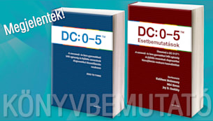 DC: 0–5 és DC: 0–5 Esetbemutatások könyvbemutatója